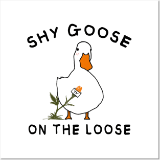 Shy goose on the loose Posters and Art